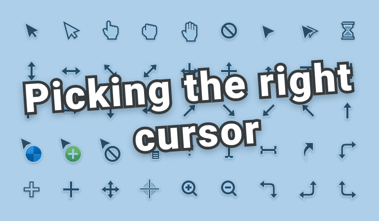 Picking the right cursor in CSS